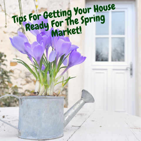 SELLING YOUR HOME THIS SPRING? FIRST IMPRESSIONS ARE EVERYTHING!